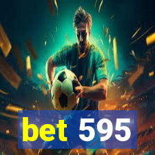 bet 595